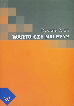 Warto czy należy?
