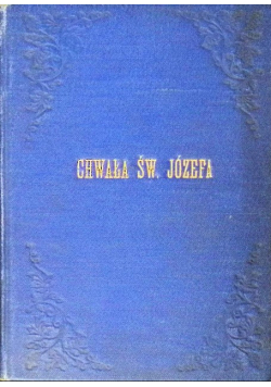 Chwała św. Józefa 1899 r.