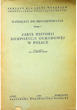Zarys historii kompozycji ogrodowej w Polsce