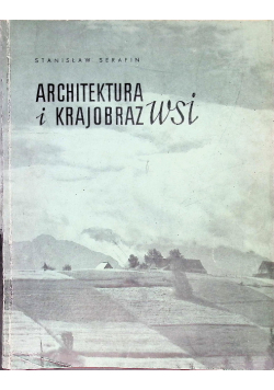 Architektura I Krajobraz Wsi