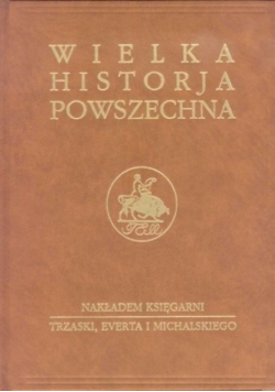 Wielka historia powszechna Tom V Część II