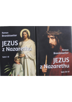 Jezus z Nazarethu Tom I - IV