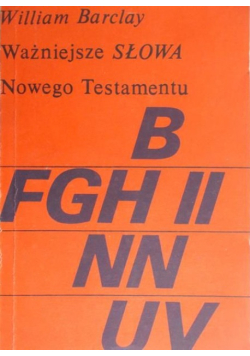 Ważniejsze słowa Nowego Testamentu