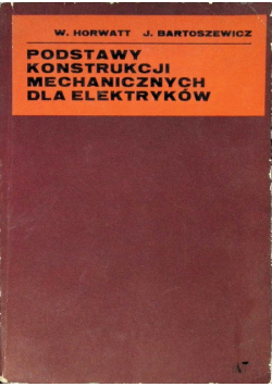Podstawy konstrukcji mechanicznych dla elektryków