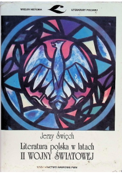 Literatura polska w latach II Wojny Światowej