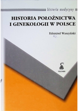 Historia położnictwa i ginekologii w Polsce