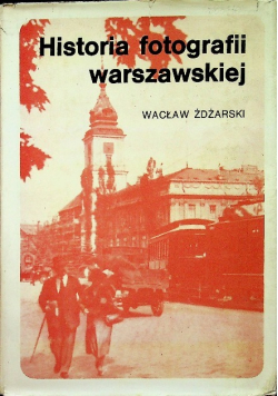 Historia fotografii warszawskiej
