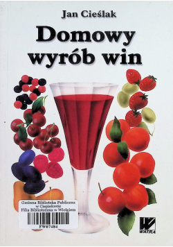 Domowy wyrób win