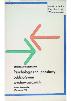 Psychologiczne Podstawy Oddziaływań Wychowawczych