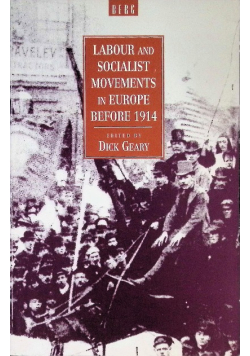Labour and Socialist Movements in Europe Before 1914