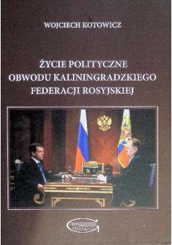 Życie polityczne obwodu Kaliningradzkiego Federacji Rosyjskiej