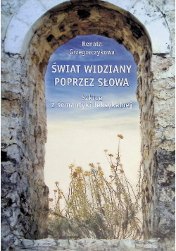 Świat widziany poprzez słowa