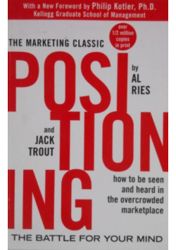 Positioning: The Battle for Your Mind