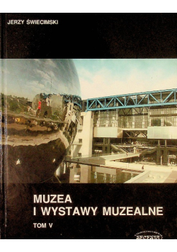 Wystawy muzealne Tom V