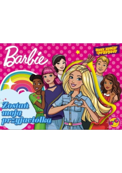 Barbie nowy wymiar przygody Zostań moją  przyjaciółką