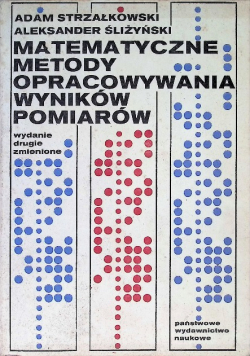 Matematyczne metody opracowania wyników pomiarów