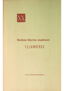 Siedem filarów mądrości Tom I