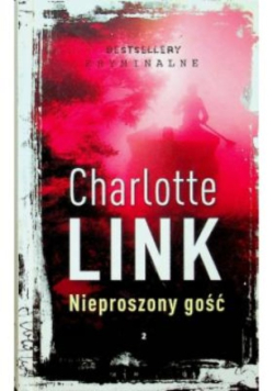 Bestsellery kryminalne Tom 2 Nieproszony gość