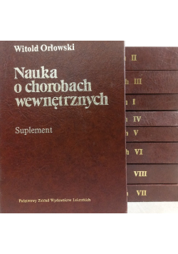 Nauka o chorobach wewnętrznych Tom 1 do 8