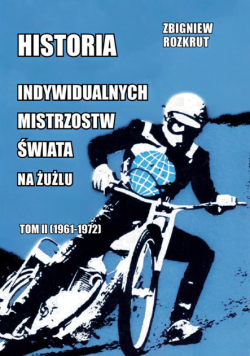Historia Indywidualnych Mistrzostw Świata Część II