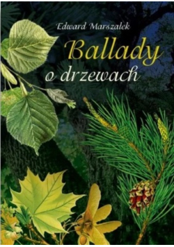 Ballady o drzewach