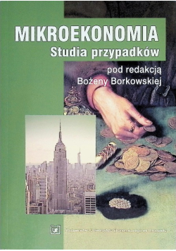 Mikroekonomia Studia Przypadków