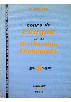 Cours de Langue et Civilisation Francaises III