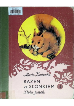 Razem ze słonkiem Tom 4 Złota jesień