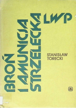 Bro i amunicja strzelecka LWP