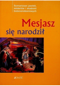 Mesjasz się narodził