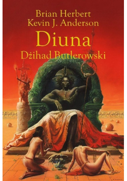 Legendy Diuny Tom 1 Diuna Dżihad Butlerowski