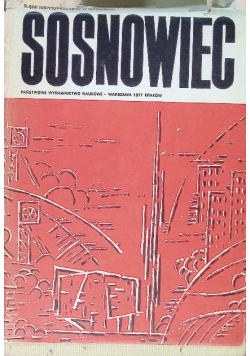 Sosnowiec zarys rozwoju miasta