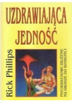 Uzdrawiająca jedność