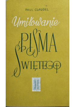 Umiłowanie Pisma Świętego