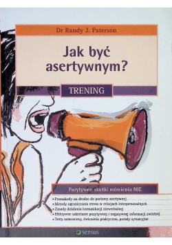Jak być asertywnym