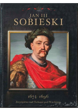 Kolekcja Władcy Polski Tom 2 - Jan III Sobieski
