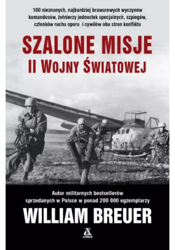 Szalone misje II Wojny Światowej