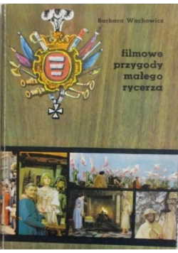 Filmowe przygody małego rycerza