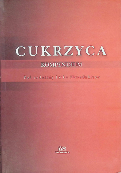 Cukrzyca: Kompendium