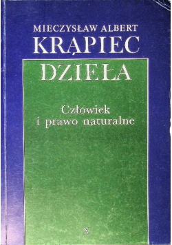 Dzieła Człowiek i prawo naturalne
