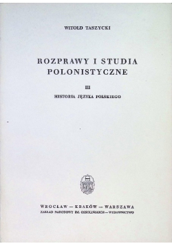 Rozprawy i studia polonistyczne Tom III