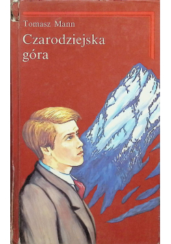 Czarodziejska góra Tom I