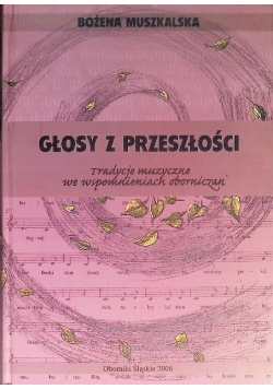 Głosy Z Przeszłości Tradycje Muzyczne we wspomnieniach oborniczan