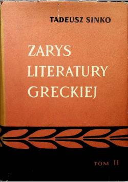 Zarys literatury greckiej  Tom II
