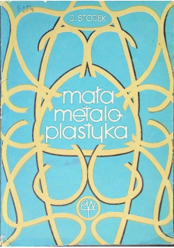 Mała metaloplastyka