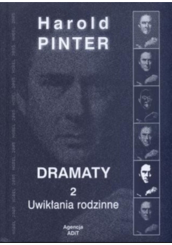 Pinter Dramaty Tom 2 Uwikłania rodzinne