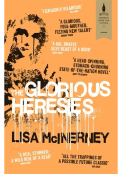 The glorious heresies