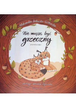 Nie musisz być grzeczny. Potrzeby