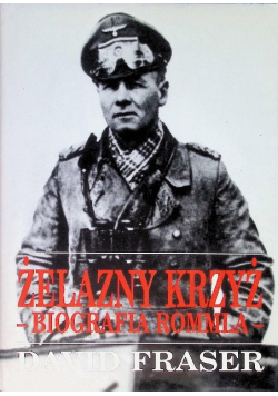 Żelazny Krzyż Biografia Rommla