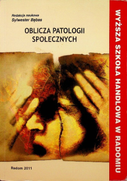 Oblicza patologii społecznych